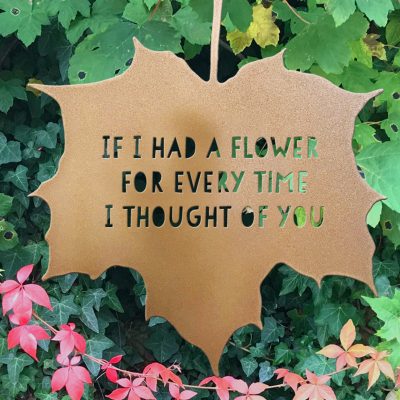 BLACKBIRD SANG - Leaf quote If I had a flower leaf